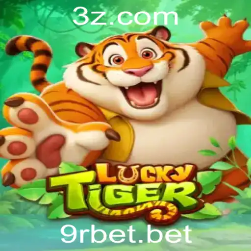 Descubra o Mundo Empolgante de LuckyTiger com 9rbet